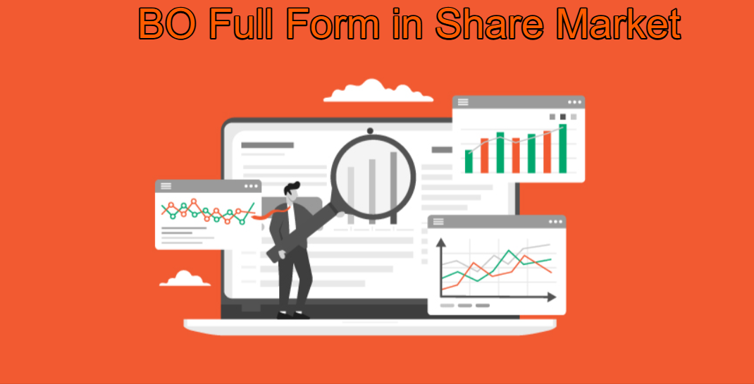 BO Full Form in Share Market