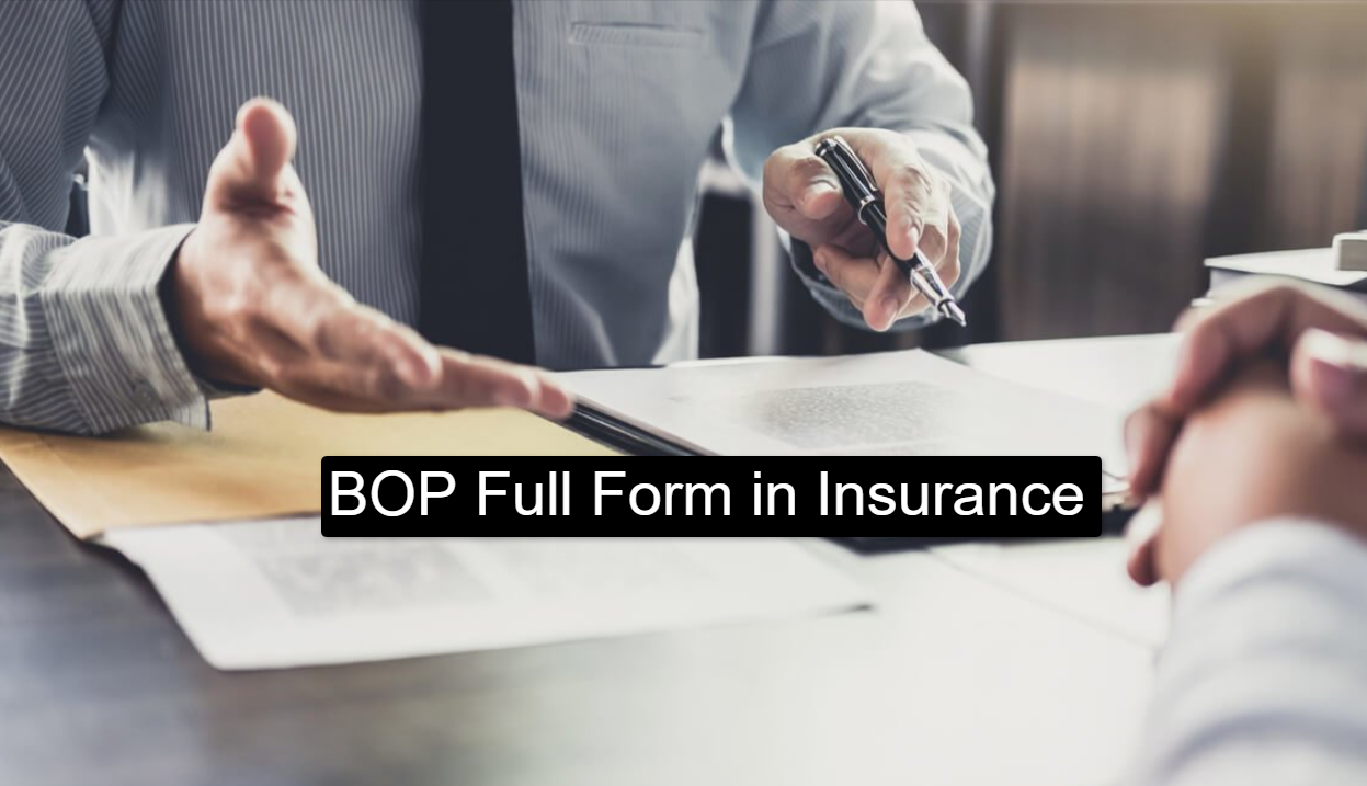 BOP Full Form in Insurance