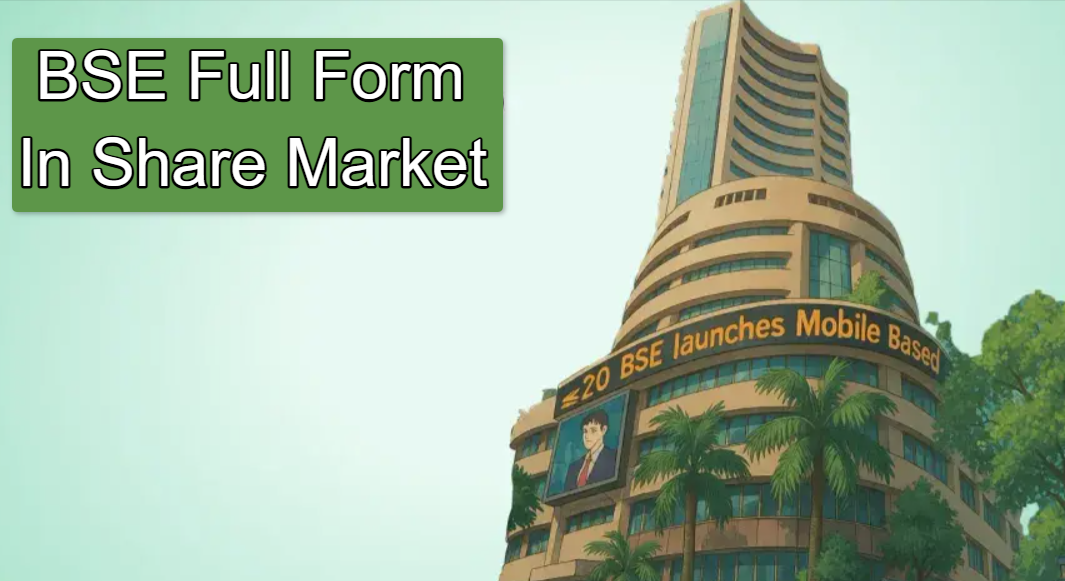 BSE Full Form in Share Market