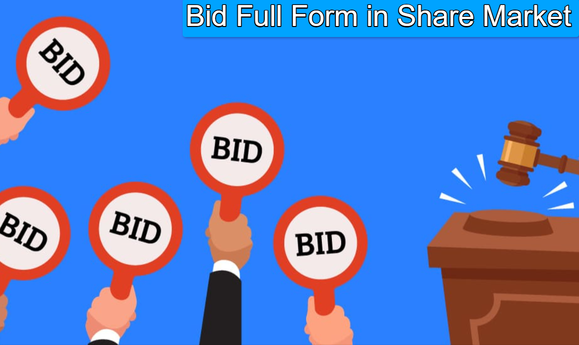 BID Full Form in Share Market