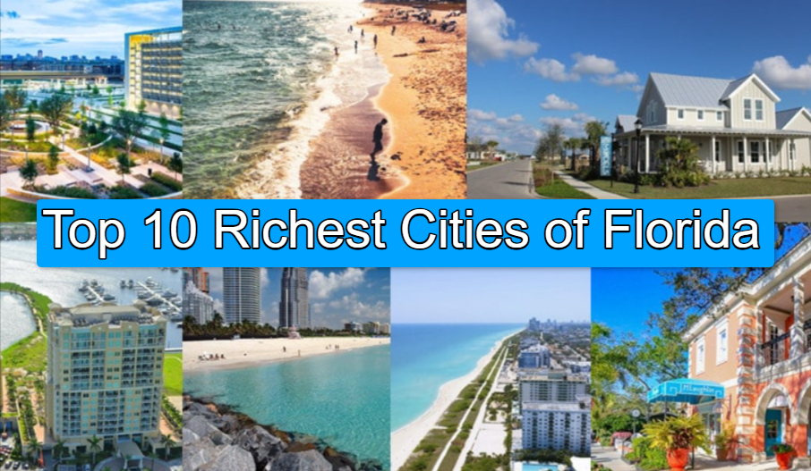 Top 10 Most Richest cities in Florida